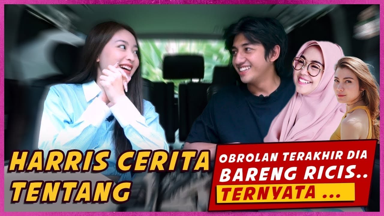 HARRIS CERITA TENTANG OBROLAN TERAKHIR DIA BARENG RICIS. TERNYATA …