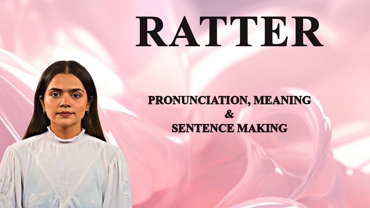 RATTER - Meaning_&_Pronunciation_Word_World_Audio_Video_Dictionary