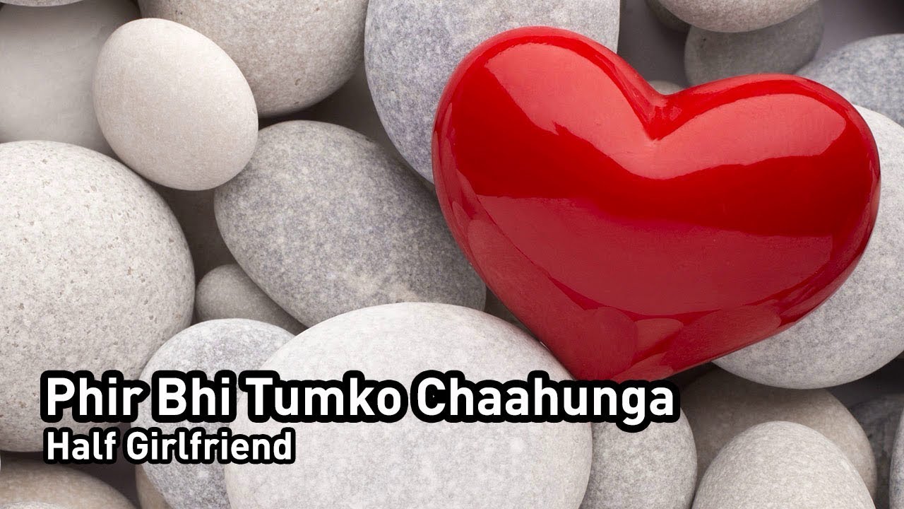 Phir Bhi Tumko Chaahunga Half Girlfriend Piano Instrumental