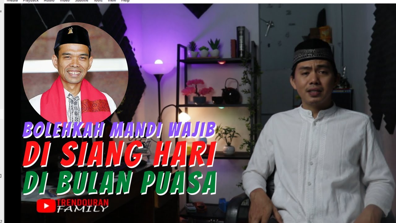 Plus Pendapat UAS! Bolehkah Mandi Junub Di Siang Hari Saat Puasa? | Ustadz Abdul Somad soal M. Wajib