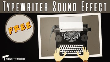 TYPING SOUND EFFECT DOWNLOAD - Typewriter Sound - No Copyright - Free Sound Effect For Edits
