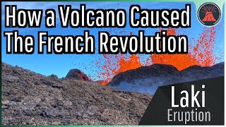 How A Volcano Triggered The French Revolution