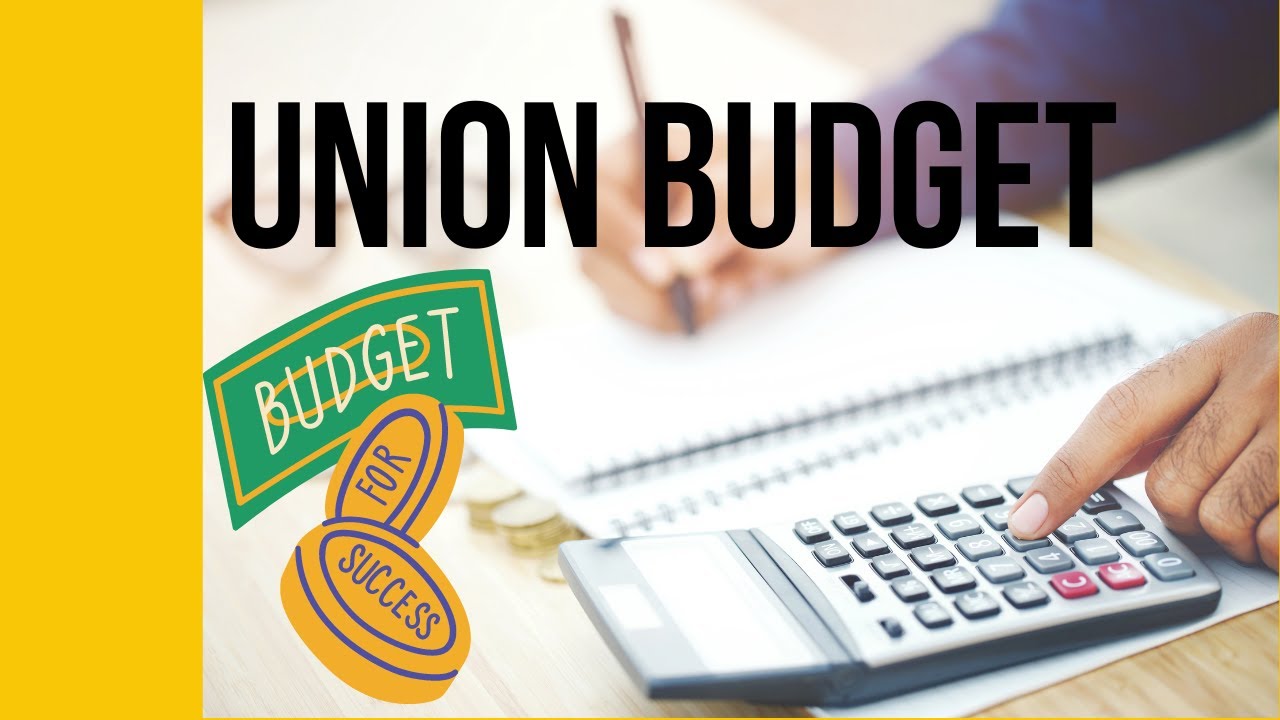 What is Budget in Hindi | Union Budget Process | Components | Types of Budget | Deficits Types