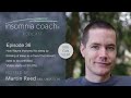 How Wayne improved his sleep by thinking of it as a friend that doesn’t need to be controlled (#36)
