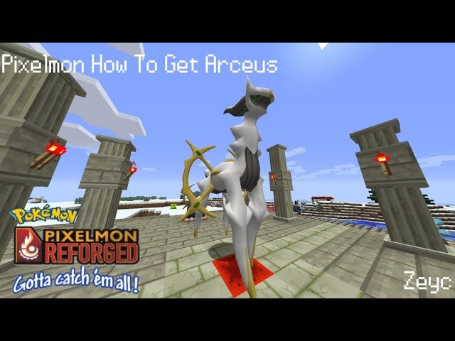 2023 How to get arceus in pixelmon This here 