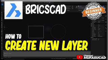 How To Create New Layer In BricsCAD