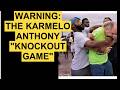 WARNING! ~ keep your head on a swivel ~ the KARMELO "KNOCKOUT GAME" ~ short discussion & music video