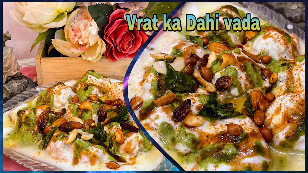 व्रत वाले फलाहारी दही बड़े | VRAT KA DAHI VADA | DAHI VADA FOR FASTING #fastingrecipe #dahivada | Food and Passion by Kavita Bardia