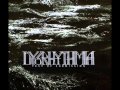 Dysrhythmia - The Line Always Snaps