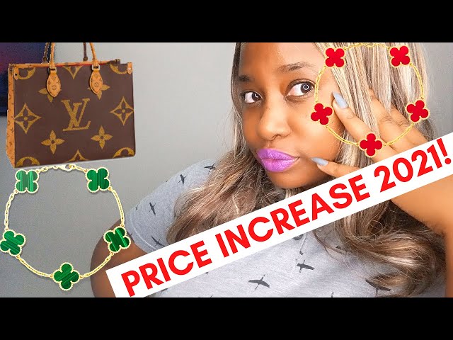 VAN CLEEF AND ARPELS PRICE INCREASE 2021 + LOUIS VUITTON PRICE