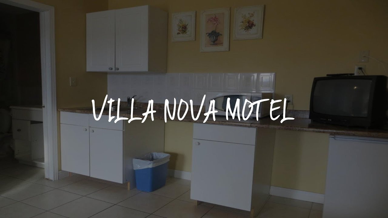 Villa Nova Motel Review - Wasaga Beach , Canada
