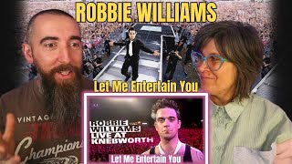 Robbie Williams - Let Me Entertain You (Live at Knebworth 2003) (REACTION) with my wife