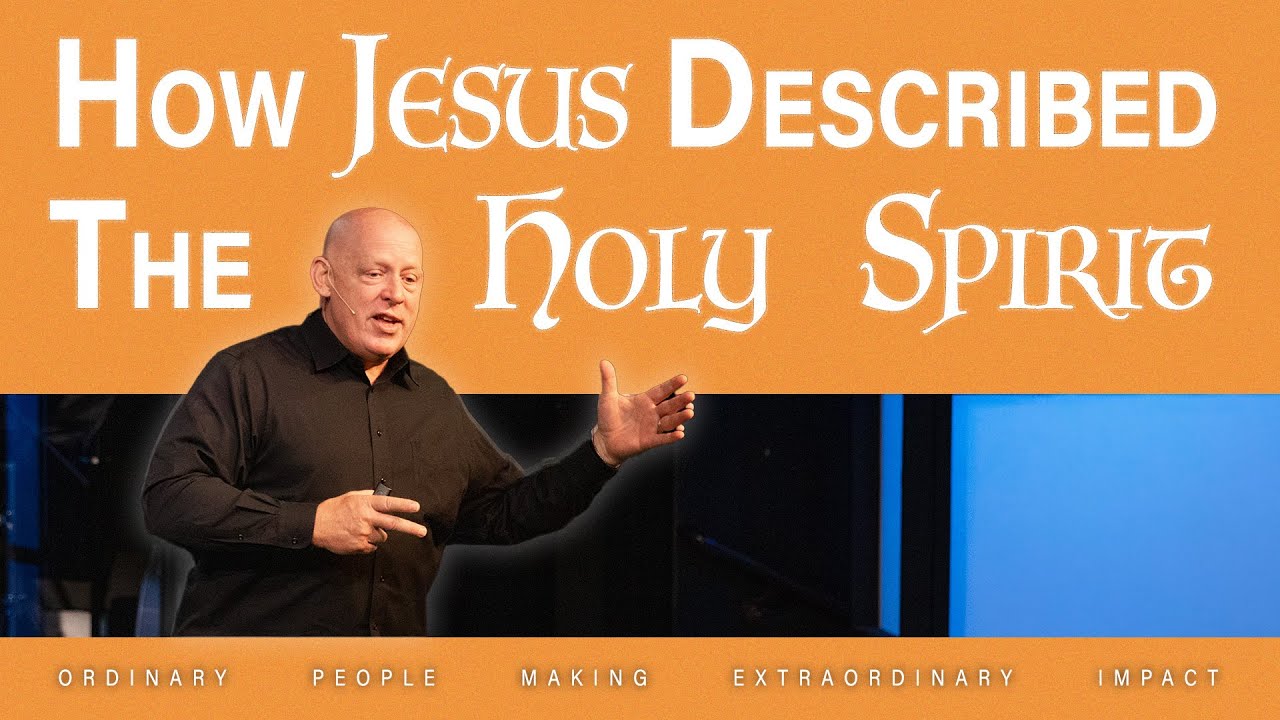 How Jesus Described the Holy Spirit | ACTS WEEK 1