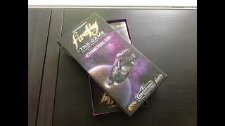 The Kaptain's Unboxing for Firefly Esmeralda expansion