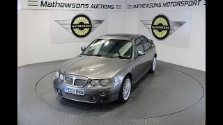 2003 MG ZT | Mathewsons Classic Cars | Auction: 23, 24 & 25 September 2026