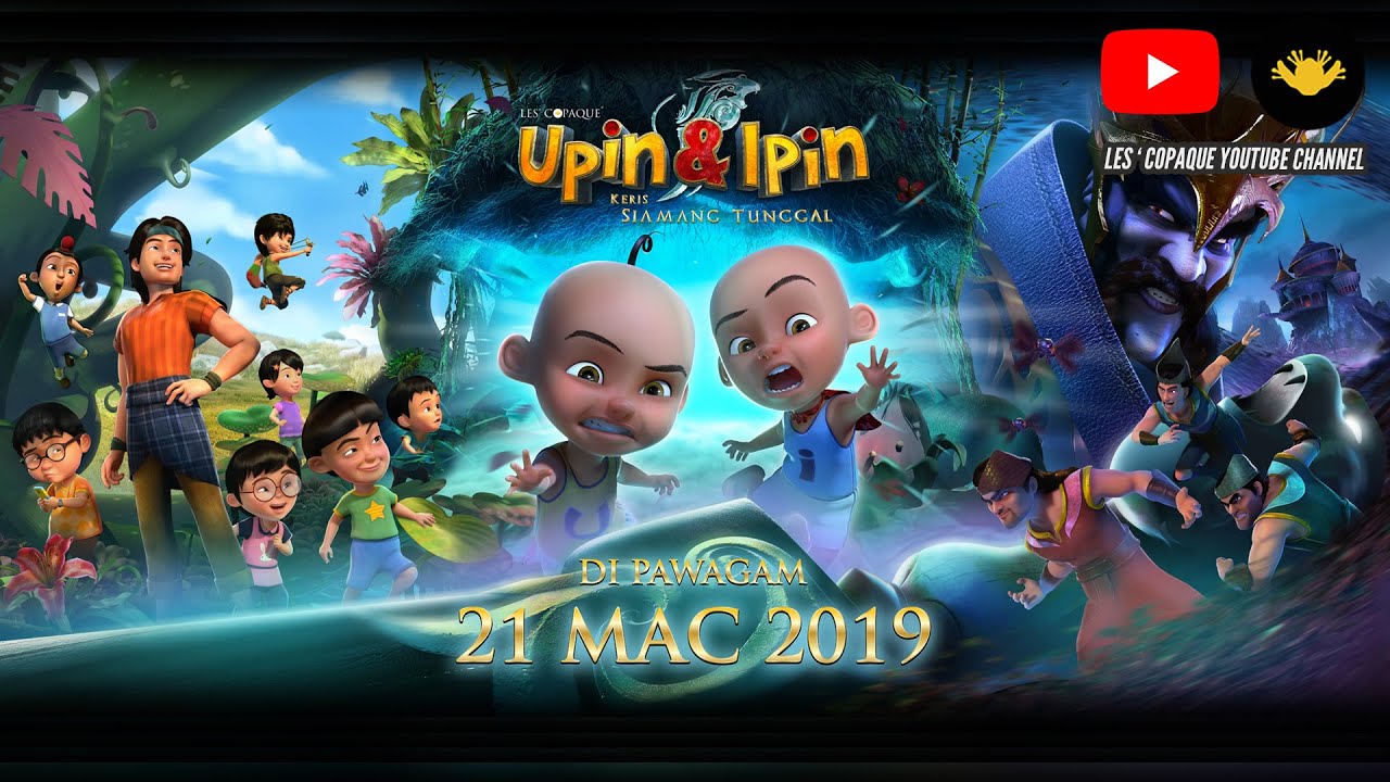 Upin & Ipin Keris Siamang Tunggal Movie 2019 - YouTube