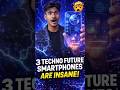 3 😎 Future Smartphones !🔥Killer Samsung and Iphone🤯 ! #youtubeshorts #shorts #samsung #technotech