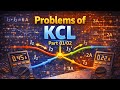 Problems of KCL part (01/02) by FA SATTAR