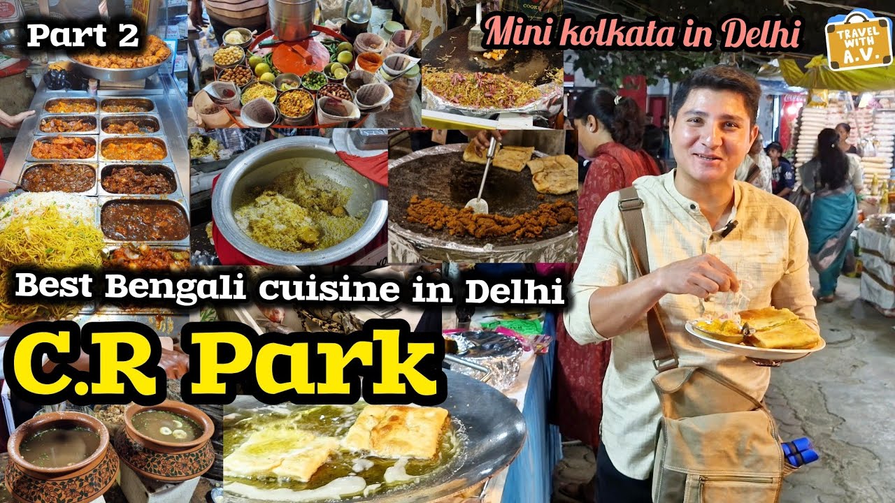 Best Food Option In C R Park C R Park Street Food Best Bengali Food best-food-option-in-c-r-park-c-r-park-street-food-best-bengali-food