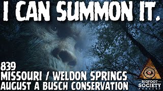 It Answers My Call | Missouri | Bigfoot Society 839