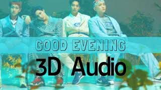 [3D AUDIO] SHINee - Good Evening