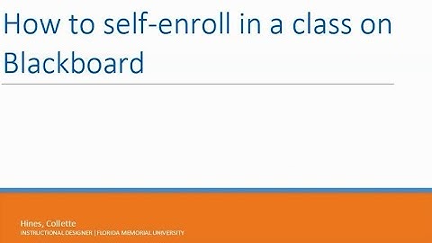 How to Self Enroll in a Class in Blackboard - FMU Students