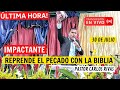 🔴EN VIVO 30 de Julio /REPRENDE EL PECADO CON LA BIBLIA - Pastor Carlos Rivas Oficial