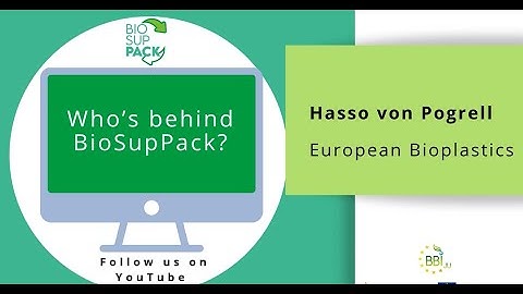 BioSupPack for General Audience: Hasso von Pogrell on driving Innovation in Sustainable Packaging