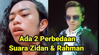 Perbedaan Suara Zidan Dan Rahman Bawakan - Kita Ditakdirkan Jatuh Cinta Malaysia