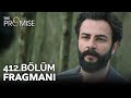 Yemin 412. Bölüm Fragmanı | The Promise Season 4 Episode 412 Promo