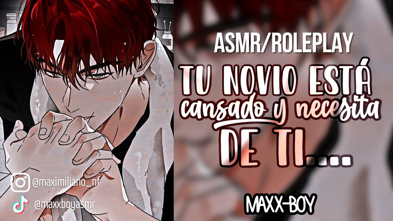 Tu novio está cansado y necesita de ti ahora (+15) (ROLEPLAY) (ASMR) (M4F)
