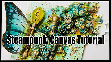 Steampunk Butterfly Canvas- Free Youtube Tutorial using Finnabair products | Stay home & Make Art