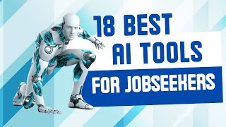 18 Best AI Tools for Jobseekers to Simplify Your Job Search in 2026