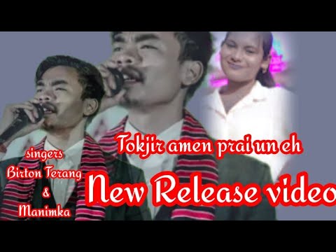 Tokjir amen prai un eh Birton  manimka New official Release video songs lyrics