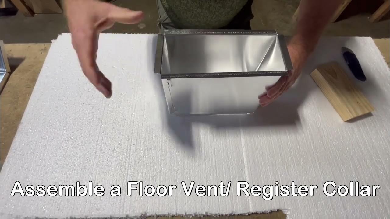 R & G Supply Assemble a Floor Vent / Register Collar YouTube