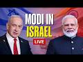 PM Modi's Israel Visit LIVE Updates 🇮🇱