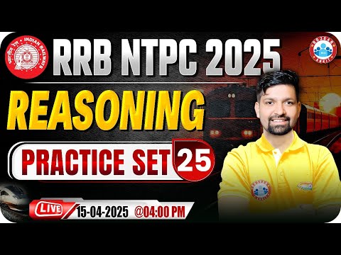 RRB NTPC Reasoning Classes 2025 | RRB NTPC Reasoning Practice Set #25 | Reasoning by Sandeep Sir