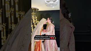 Momina Iqbals Sister Kissed Her Head At The Grand Wedding mominaiqbal wedding trending fyp