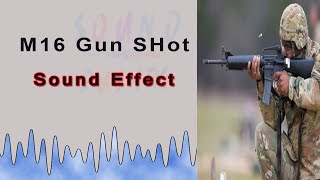 M16 Gun Shooting Round Burst Sound Effect Free Fast Download