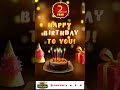 Happy Birthday to you! (2nd year) #Shorts song