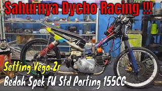 Setting & Test Run Vega Zr, lanjut Ngobrol Spek FU 155CC bareng @DYCHORACING