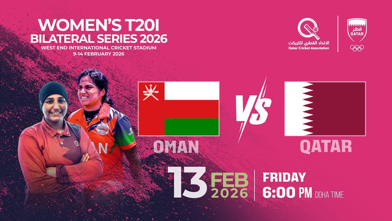 Women's T20I Bilateral Series 2026 between Qatar and Oman, Friday, February 13, 2026
