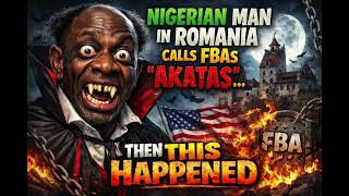 Nigerian Man In Romania Calls Fbas Akatas...  Then This Happened