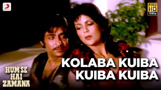 Download Lagu Kolaba Kuiba Kuiba Kuiba | Hum Se Hai Zamana | Zeenat Aman, Mithun Chakraborty | Lata Mangeshkar MP3