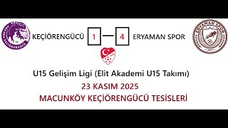Keçi̇örengücü 1 - 4 Eryaman Spor 23 Kasim 2025