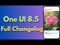 Official One UI 8.5 changelog leaked: All Major Features Revealed #oneui8 #samsung #galaxys26ultra