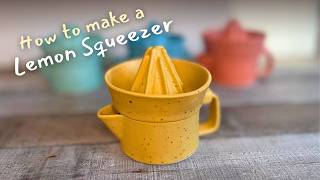 How to Make a Pottery Lemon Squeezer