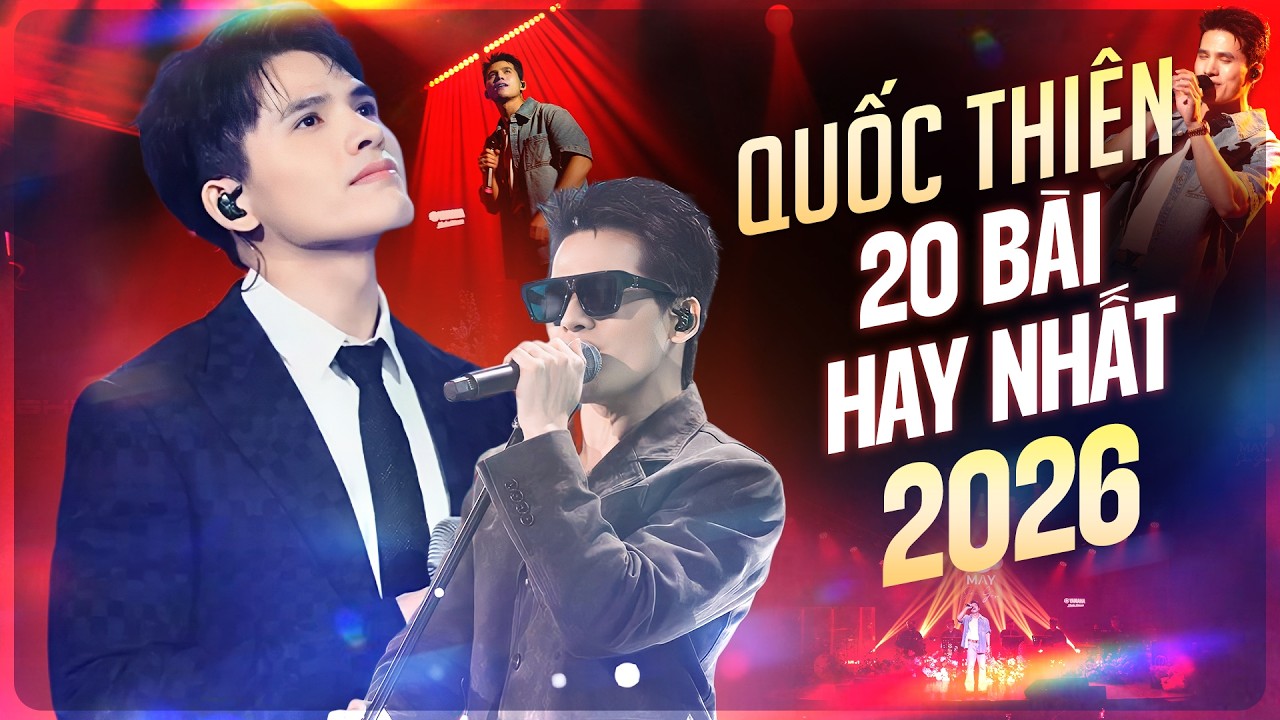 Quốc Thiên LIVE Mới Nhất 2026 - 20 Bài Hát Khiến Khán Giả Mê Mẩn, Vùng Trời Bình Yên, Miền Cát Trắng