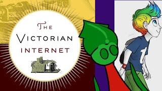 The Victorian Internet And Seeing It Nowadays