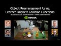 Icra 2021 presentation of object rearrangement using learned implicit collision functions